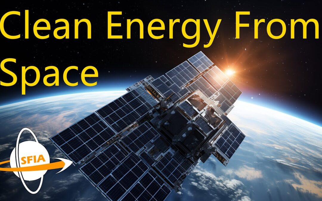 Clean Energy From Space