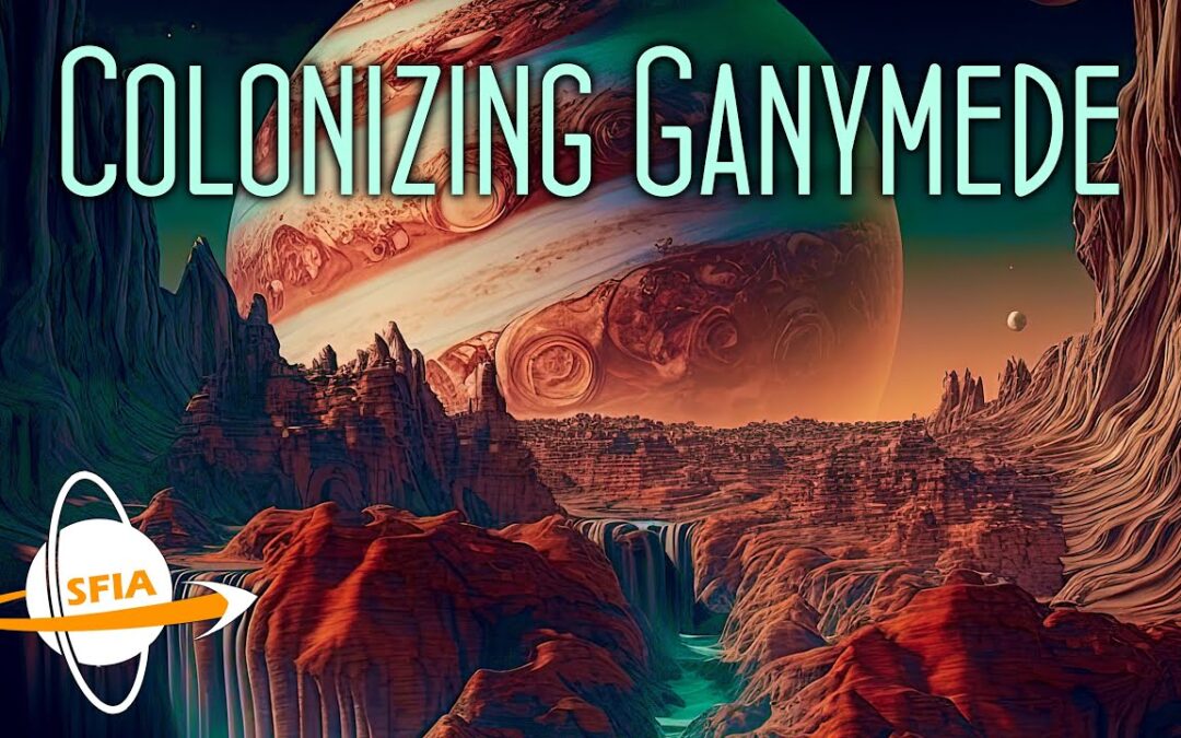 Colonizing Ganymede