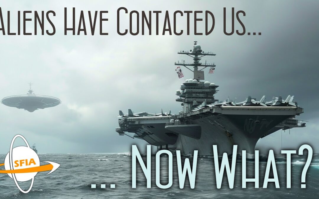 Aliens Have Contacted Us… Now What?