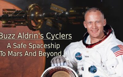 Buzz Aldrin’s Cyclers  – A Safe Spaceship To Mars And Beyond