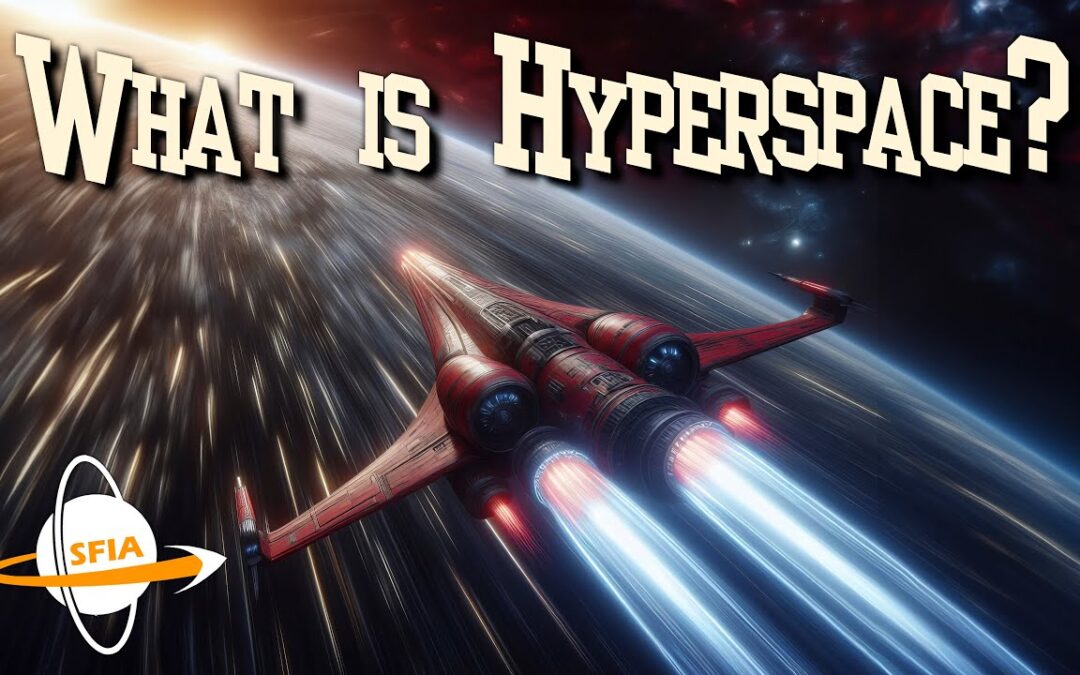 What Is Hyperspace? Exploring the Science Behind FTL
