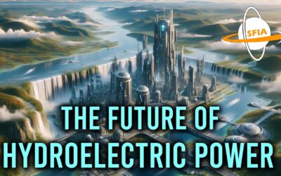The Future of Hydroelectric Power: From Mountain Streams to Ocean Tides