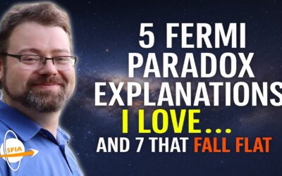 5 Fermi Paradox Explanations I Love, 7 That Fall Flat