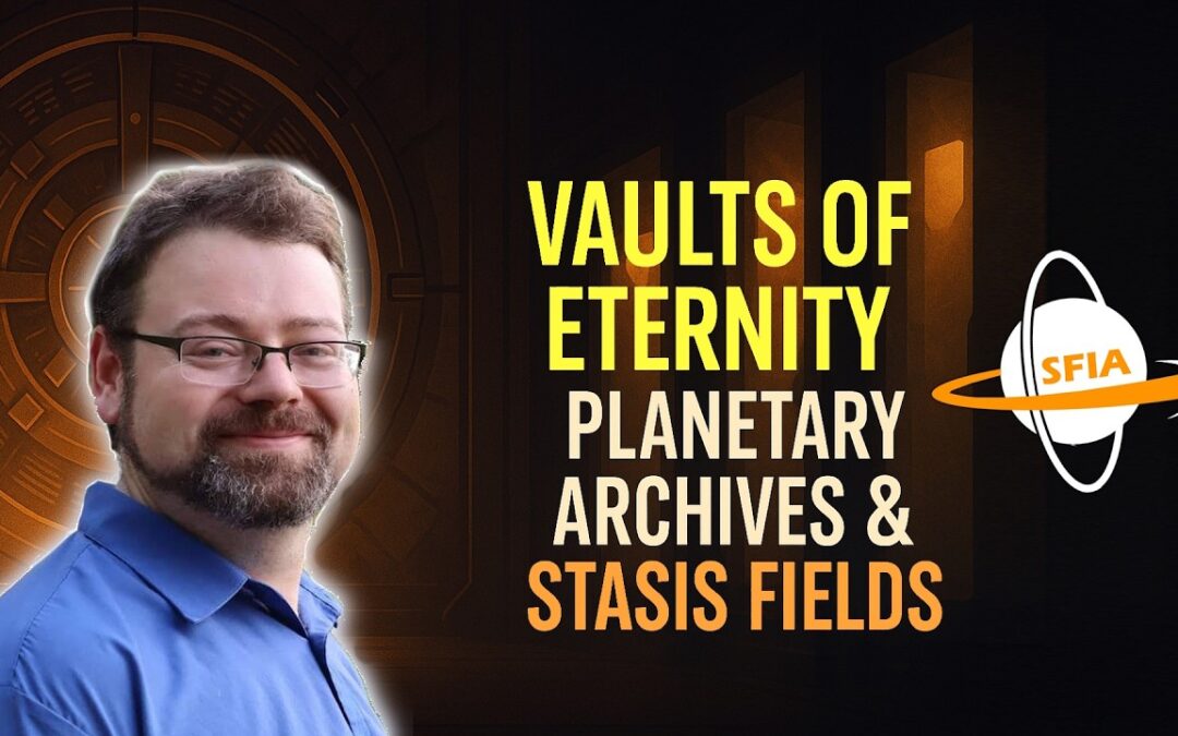 Vaults of Eternity – Planetary Archives & Stasis Fields