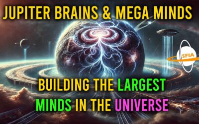 Jupiter Brains & Mega Minds