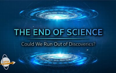 The End of Science: What Happens When We Discover Everything?
