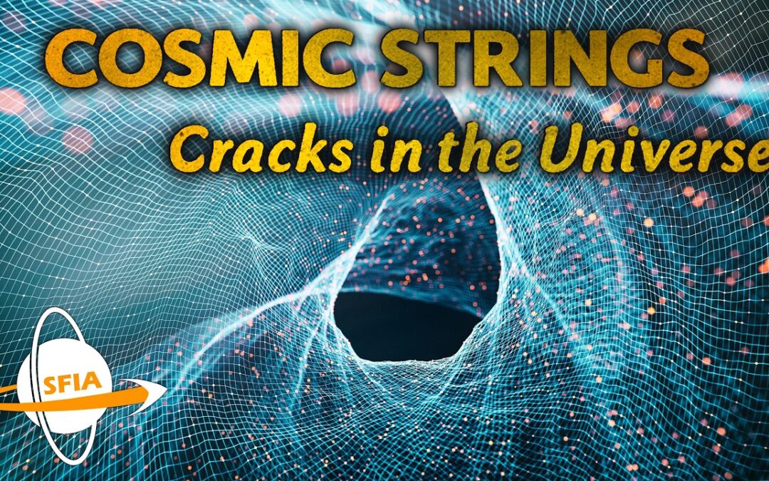 Cosmic Strings – Cracks in the Fabric of the Universe