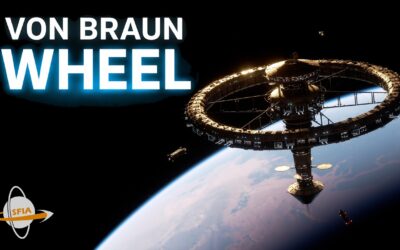The Von Braun Wheel – Building Humanity’s First Rotating Space Station