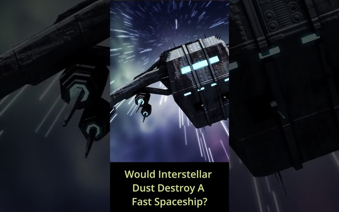 Would Interstellar Dust Destroy A Fast Spaceship?