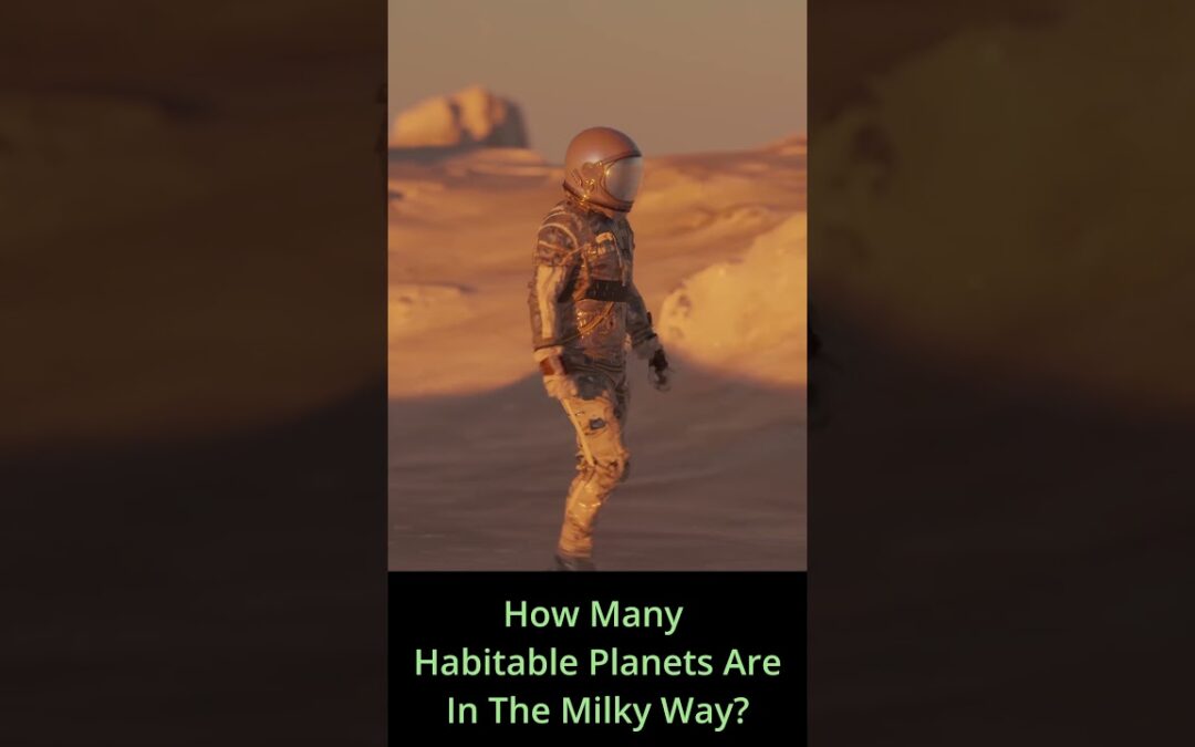 How Many Habitable Planets Are In The Milky Way?
